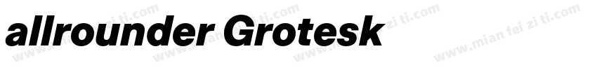 allrounder Grotesk字体转换